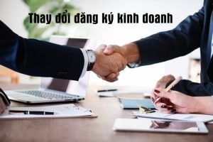 Dịch vụ Thay đổi đăng ký kinh doanh